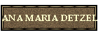 ANA MARIA DETZEL